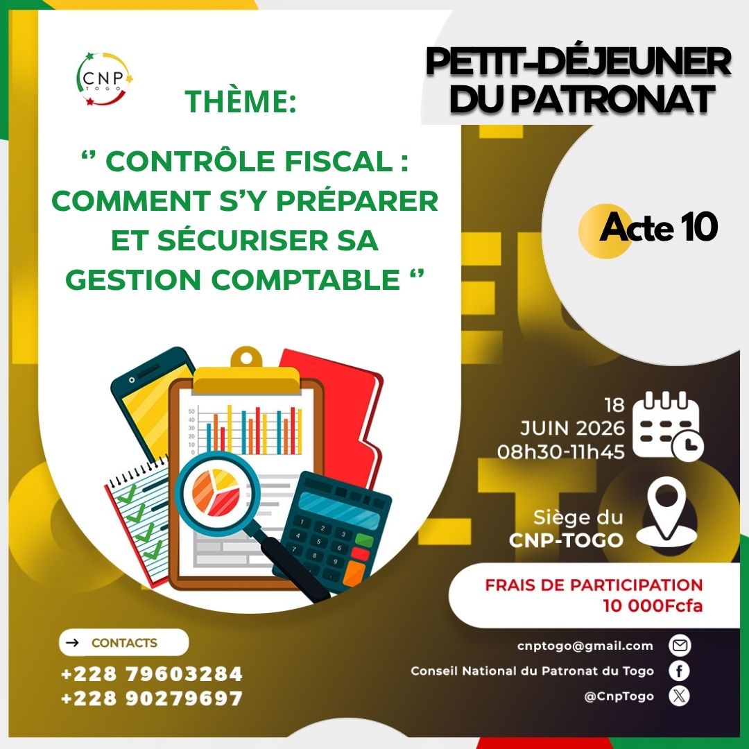 Petit‑déjeuner du Patronat - Acte 10 : Contrôle fiscal : comment s'y préparer et sécuriser sa gestion comptable